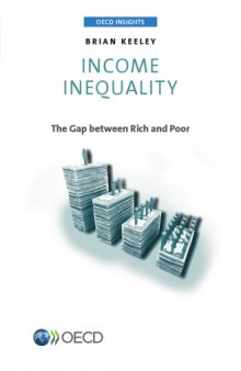 Income Inequality : the Gap Between Rich and Poor.