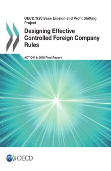 Designing effective controlled foreign company rules, action 3 - 2015 final report