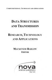 Data Structures and Transmission. Research, Technology and Applications