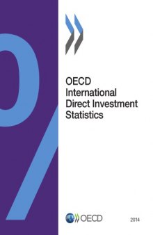 OECD International Direct Investment Statistics 2014.