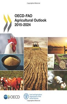 OECD-FAO Agricultural Outlook, 2015-2024.