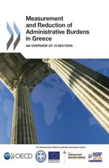 Measurement and reduction of administrative burdens in Greece : an overview of 13 sectors