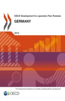 OECD Development Co-operation Peer Reviews. Germany 2015.