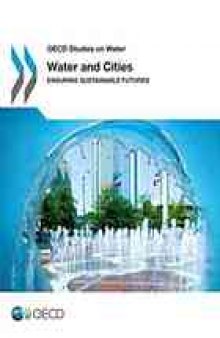 Water and cities : ensuring sustainable futures