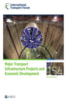 Major transport infrastructure projects and economic development.