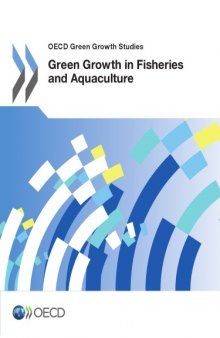 Green growth in fisheries and aquaculture