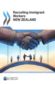 Recruiting immigrant workers. New Zealand 2014.