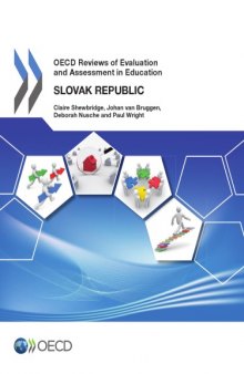 OECD reviews of evaluation and assessment in education. Slovak Republic 2014