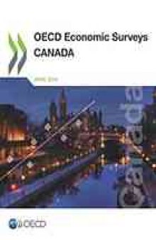 OECD economic surveys : Canada