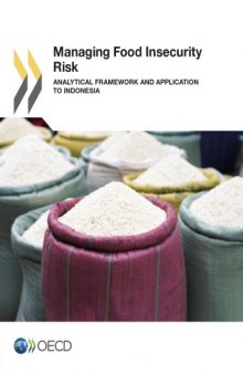 Managing food insecurity risk analytical framework and application to Indonesia