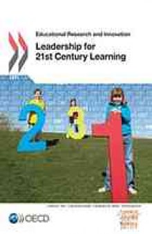 Educational Research and Innovation Leadership for 21st Century Learning.