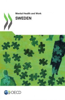 Mental health and work. Sweden.