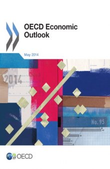 OECD Economic Outlook, Volume 2014 Issue 1.