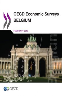 OECD Economic Surveys : Belgium 2015.