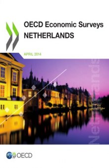 OECD economic surveys : Netherlands