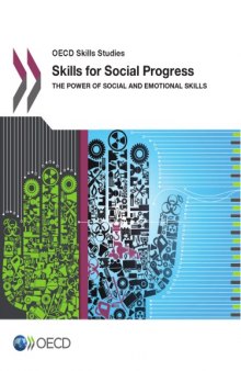 Skills for social progress : the power of social and emotional skills.