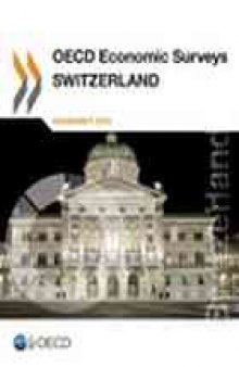 OECD economic surveys : Switzerland