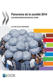 Panorama de la société 2014 - Les indicateurs sociaux de l’OCDE.