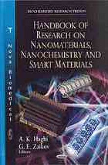 Handbook of research on nanomaterials, nanochemistry and smart materials