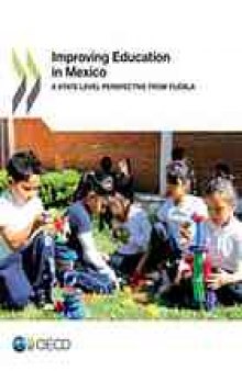 Improving education in Mexico : a state-level perspective from Puebla.