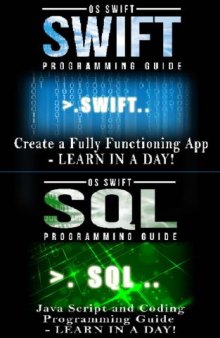 Computer Programming Guide:  Swift and SQL: Create an APP