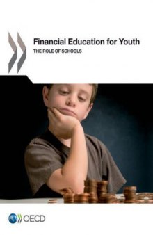 Financial Education for Youth the Role of Schools