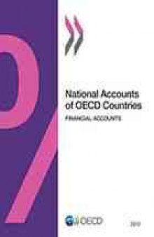 National accounts of oecd countries 2013 : financial accounts.