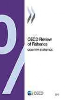 OECD review of fisheries. Country statistics. 2013.