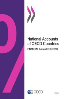 National accounts of OECD countries 2013 : financial balance sheets.