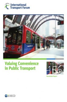 ITF Round Tables Valuing Convenience in Public Transport.