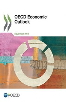 OECD Economic Outlook, Volume 2013 Issue 2.