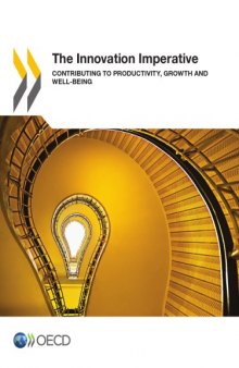 The innovation imperative : contributing to productivity, growth and well-being