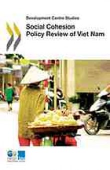 Social Cohesion Policy Review of Viet Nam.