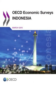 Oecd economic surveys : indonesia.