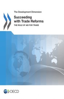 Succeeding with trade reforms the role of aid for trade