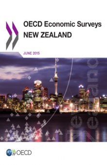 Oecd economic surveys : new zealand.