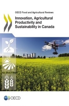 Innovation, Agricultural Productivity and Sustainability in Canada.