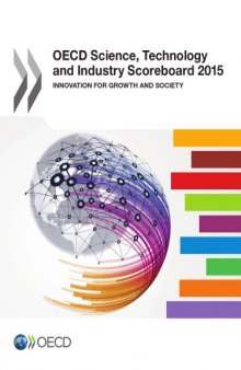 Oecd Science, Technology and Industry Scoreboard 2015 Innovation for Growth and Society.