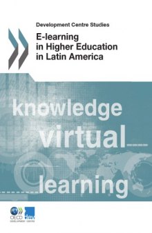 E-learning in higher education in Latin America.