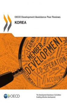 OECD development assistance peer reviews. Korea 2012.