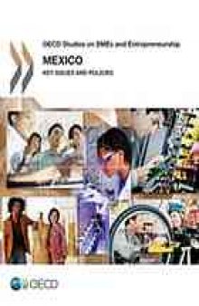 Mexico : key issues and policies