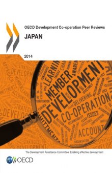 OECD development co-operation peer reviews: Japan 2014.