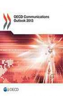 OECD Communications Outlook 2013.