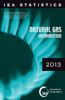 Natural Gas Information 2013 : With 2012 Data.
