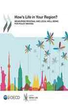 How’s life in your region? : measuring regional and local well-being for policy making