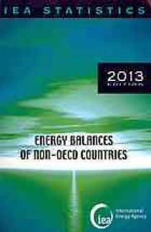 Energy Balances of Non-oecd Countries.