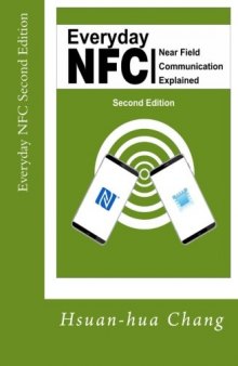 Everyday NFC: Near Field Communication Explained