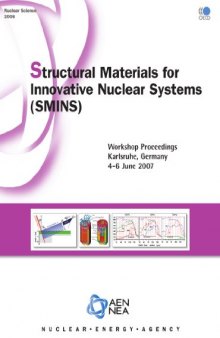 Nuclear Science Structural Materials for Innovative Nuclear Systems (SMINS)