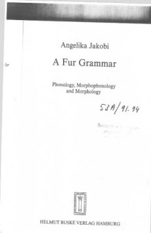 A Fur grammar : phonology, morphophonology and morphology