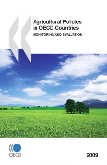 Agricultural policies in OECD countries. monitoring and evaluation